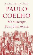 Manuscript Found in Accra : By:Coelho, Paulo Eur:8,11 Ден2:499