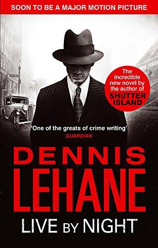 Live by Night By:Lehane, Dennis Eur:11,37 Ден2:599