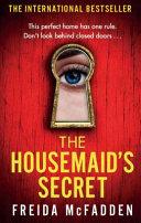 The Housemaid's Secret By:McFadden, Freida Eur:11,37 Ден1:799