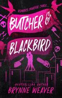 Butcher and Blackbird By:Weaver, Brynne Eur:16,24 Ден1:799