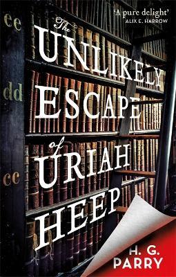 The Unlikely Escape of Uriah Heep By:Parry, H. G. Eur:16,24 Ден2:699