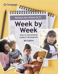 Week by Week: Plans for Documenting Children's Development By:Nilsen, Barbara Ann Eur:29,25 Ден1:4999