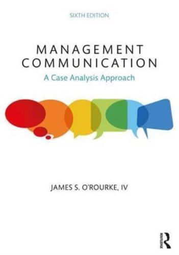 Management Communication: A Case Analysis Approach By:S., James Eur:17.87 Ден2:7999