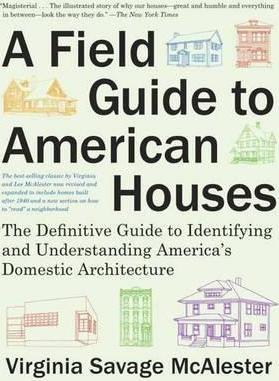 A Field Guide to American Houses (Revised) : The Definitive Guide to Identifying and Understanding America's Domestic Architecture By:McAlester, Virginia Savage Eur:42,26 Ден2:2299