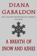 A Breath of Snow and Ashes By:Gabaldon, Diana Eur:42,26 Ден2:1099