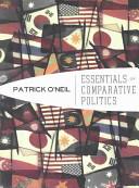 Essentials of Comparative Politics By:O'Neil, Patrick H. Eur:110,55 Ден2:300