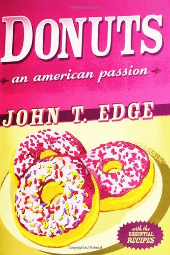 Donuts : An American Passion By:Edge, John T Eur:8,11 Ден2:1099