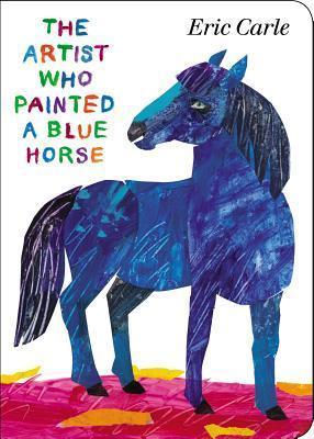 The Artist Who Painted a Blue Horse By:Carle, Eric Eur:16,24 Ден2:499