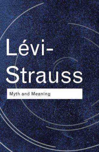 Myth and Meaning By:Levi-Strauss, Claude Eur:11,37 Ден2:999