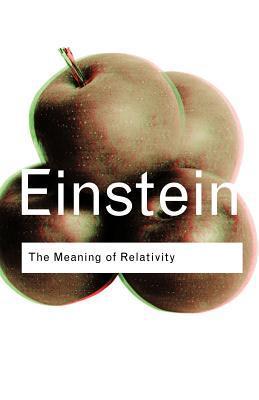 The Meaning of Relativity By:Einstein, Albert Eur:12,99  Ден3:799