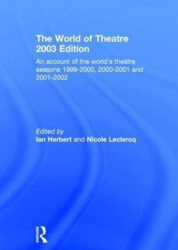 The World of Theatre By:Institute, International Theatre Eur:56.89 Ден1:6299