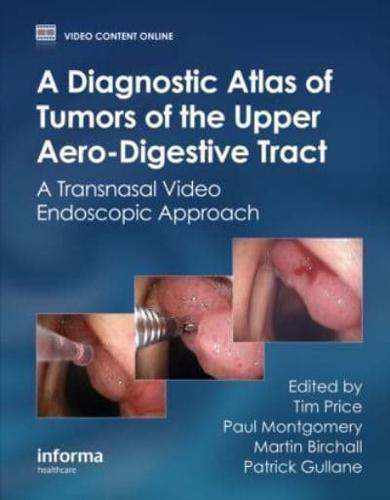 A Diagnostic Atlas of Tumors of the Upper Aero-Digestive Tract By:Price, Tim Eur:68,28 Ден2:6999