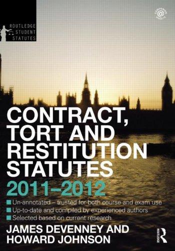 Contract, Tort and Restitution Statutes 2011-2012 By:Devenney, James Eur:63,40 Ден2:999