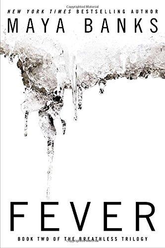 Fever : Book Two of the Breathless Trilogy By:Banks, Maya Eur:11,37 Ден2:899