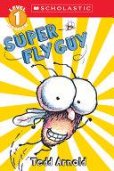 Super Fly Guy By:Arnold, Tedd Eur:4.88 Ден2:300