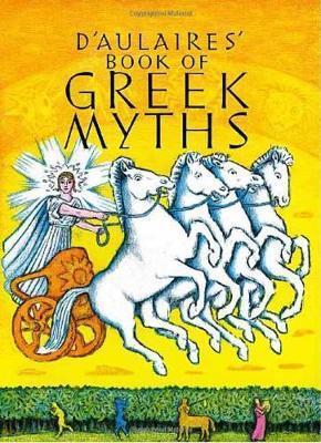 D'Aulaires Book of Greek Myths By:D'Aulaire, Ingri Eur:8.11 Ден1:699