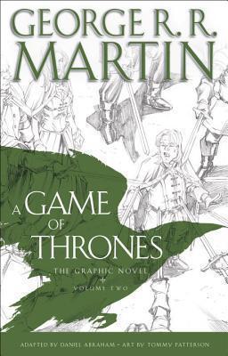 A Game of Thrones: The Graphic Novel : Volume Two By:Abraham, Daniel Eur:16,24 Ден2:1399