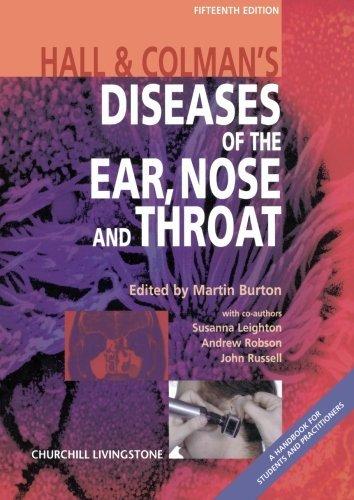 Hall and Colman's Diseases of the Ear, Nose and Throat By:Burton, Martin Eur:89,41 Ден1:1699