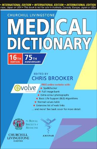 Churchill Livingstone Medical Dictionary International Edition By:Brooker, Chris Eur:19,50 Ден1:1699