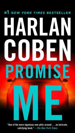 Promise Me By:Coben, Harlan Eur:11,37 Ден2:599