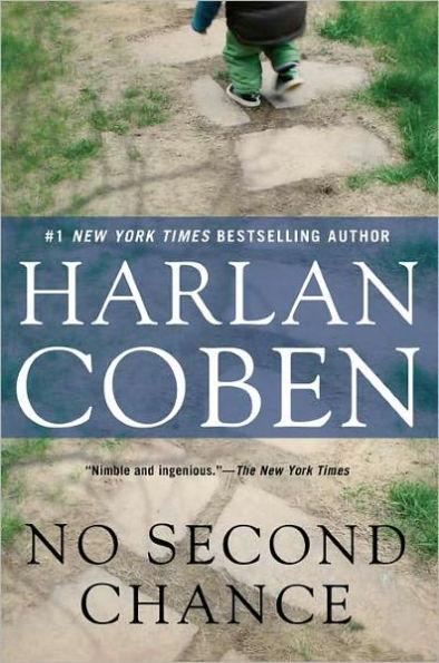 No Second Chance : A Suspense Thriller By:Coben, Harlan Eur:9.74 Ден2:899