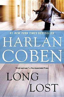 Long Lost By:Coben, Harlan Eur:9,74 Ден2:899