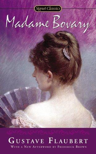 Madame Bovary: Signet Classics By:Flaubert, Gustave Eur:3,24 Ден2:199