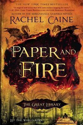 Paper and Fire By:Caine, Rachel Eur:16.24 Ден2:599