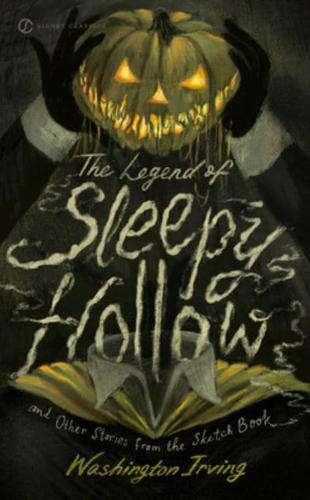 The Legend of Sleepy Hollow and Other Stories From the Sketch Book By:Irving, Washington Eur:4.86 Ден2:199