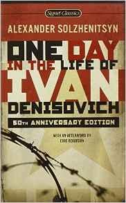 One Day in the Life of Ivan Denisovich : (50th Anniversary Edition) By:Solzhenitsyn, Aleksandr Isaevich Eur:3,24 Ден2:199
