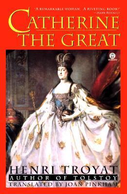 Catherine the Great By:Troyat, Henri Eur:45,51 Ден2:1199