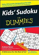 Kids' Sudoku For Dummies By:Heron, Andrew Eur:9,74 Ден2:300