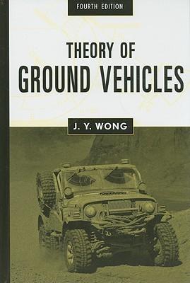 Theory of Ground Vehicles By:Wong, J.Y. Eur:113,80 Ден2:3199