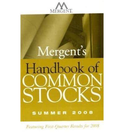 Mergent's Handbook of Common Stocks, Summer 2008 By:Mergent Eur:248.76 Ден2:4999