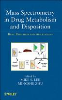 Mass Spectrometry in Drug Metabolism and Disposition By: Eur:42,26 Ден1:2099