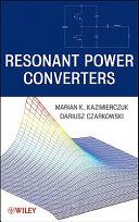 Resonant Power Converters By:Kazimierczuk, Marian K. Eur:50,39 Ден1:9399