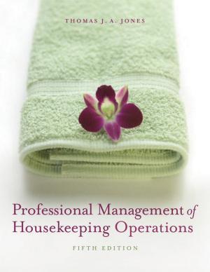 Professional Management of Housekeeping Operations By:Jones, Thomas J. A. Eur:55,27 Ден2:2299