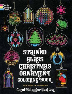 Stained Glass Christmas Ornament Coloring Book By:Grafton, Carol Belanger Eur:12,99 Ден2:399