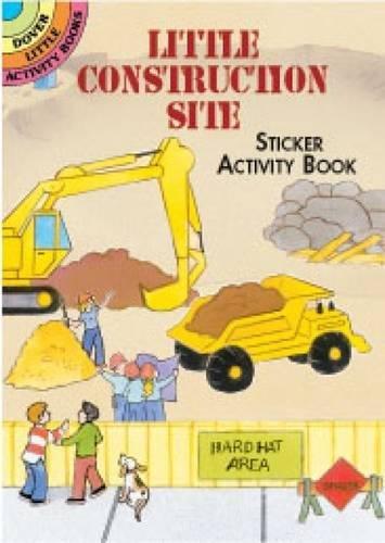 Little Construction Site Sticker Activity Book By:Beylon, Cathy Eur:3.24 Ден1:99