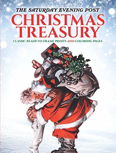 The Saturday Evening Post Christmas Treasury : 30 Classic Ready-to-Frame Prints with Coloring Pages By:Noble, Marty Eur:8,11 Ден2:1099