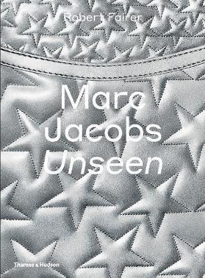 Marc Jacobs: Unseen By:Fairer, Robert Eur:56,89 Ден2:3499