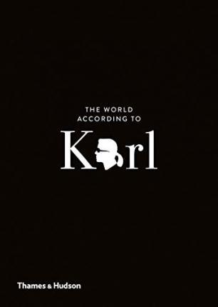 The World According to Karl : The Wit and Wisdom of Karl Lagerfeld By:Gulbenkian, Sandrine Eur:61,77 Ден1:899