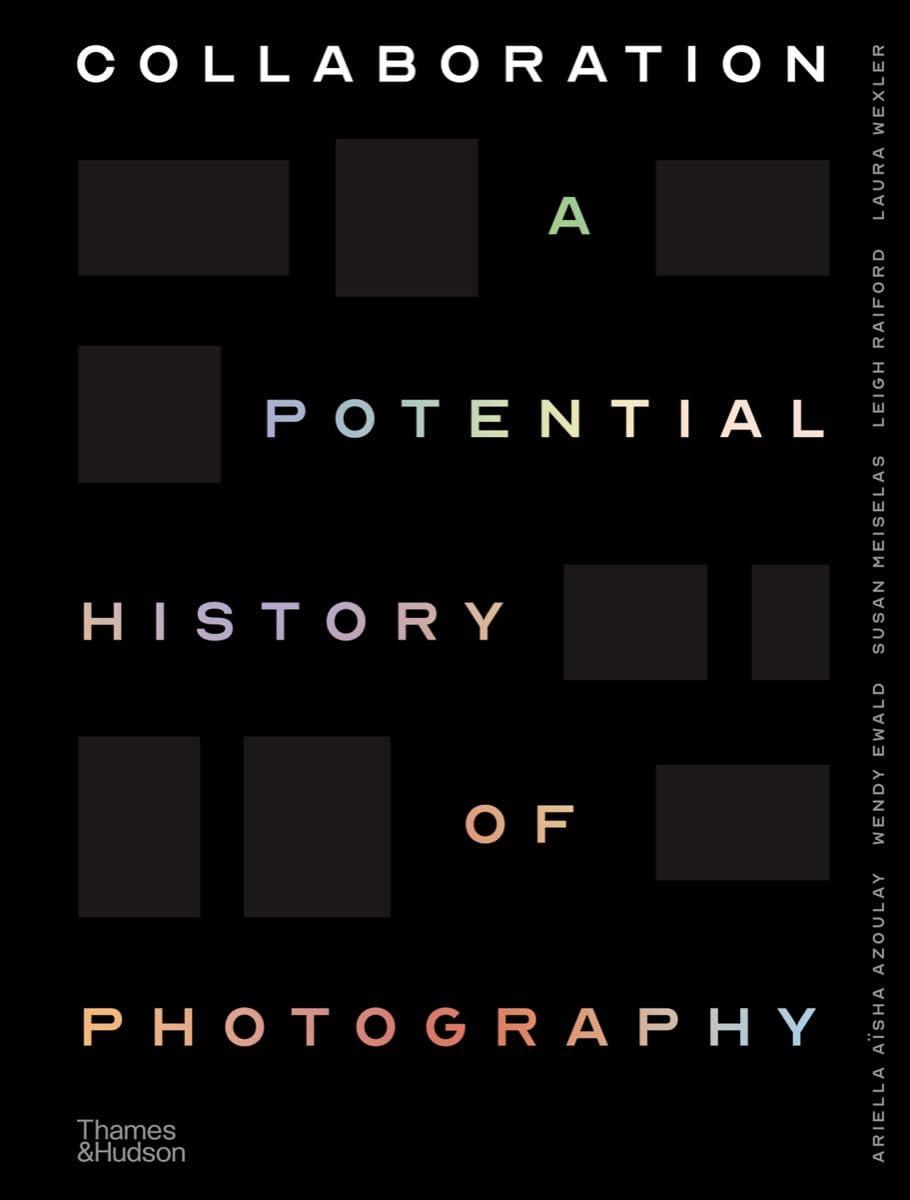 Collaboration: A Potential History of Photography By:Azoulay, Ariella Eur:58,52 Ден2:4799