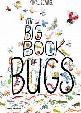The Big Book of Bugs By:Zommer, Yuval Eur:8.11 Ден1:899