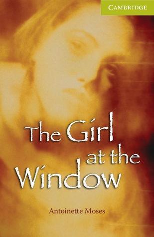 The Girl at the Window By:Moses, Antoinette Eur:9,74 Ден2:399