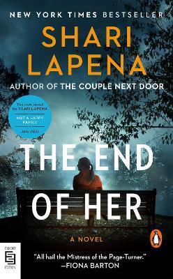 The End of Her : A Novel By:Lapena, Shari Eur:8,11 Ден2:499