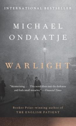 Warlight By:Ondaatje, Michael Eur:11,37 Ден1:599