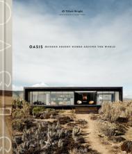 Oasis: Modern Desert Homes Around the World By:Wright, iO Tillett Eur:26 Ден2:2099