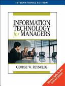 Information Technology for Managers By:Reynolds, George Walter Eur:47,14 Ден1:2999