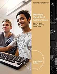 Microsoft (R) Excel (R) 2010 : Comprehensive, International Edition By:Shelly, Gary B. Eur:45,51 Ден2:4499